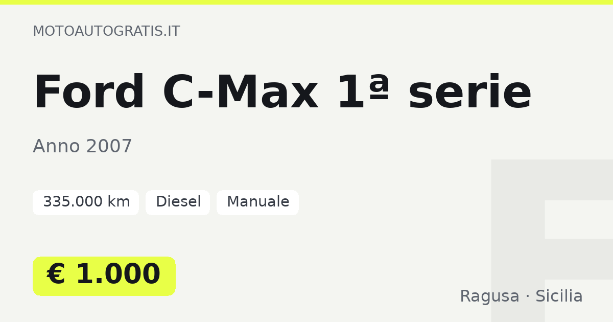 Ford C-Max 1ª serie