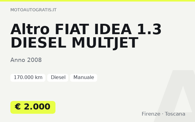 Altro FIAT IDEA 1.3 DIESEL MULTJET ANNO 2008 KM 170 MILA